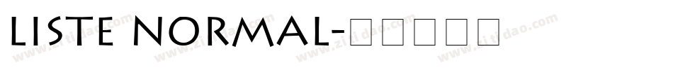 Liste Normal字体转换
